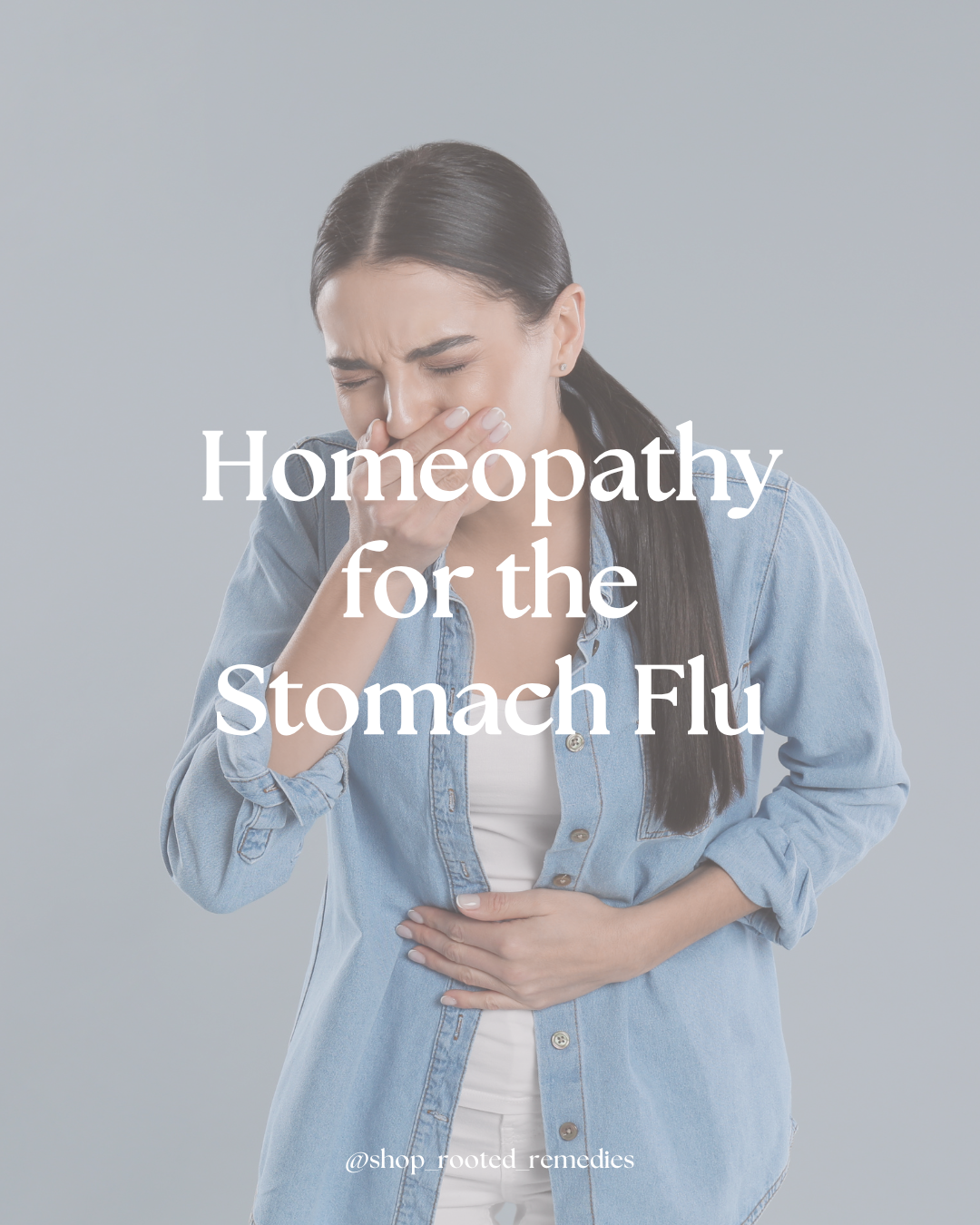 Homeopathy for the Stomach Flu